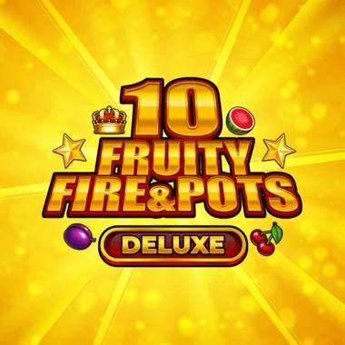 10 Fruity Fire & Pots Deluxe game tile