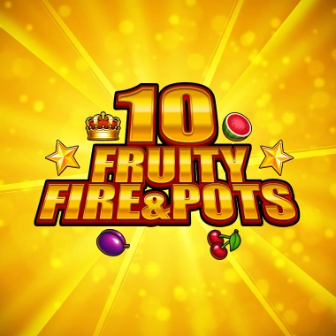 10 Fruity Fire & Pots game tile